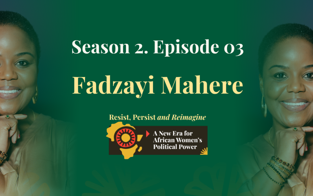 The Courage to Lead: Fadzayi Mahere on Women Transforming African Politics 