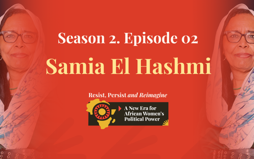 “Democracy is Not a Destination”: Samia El Hashmi on Justice, War, and Sudanese Solutions